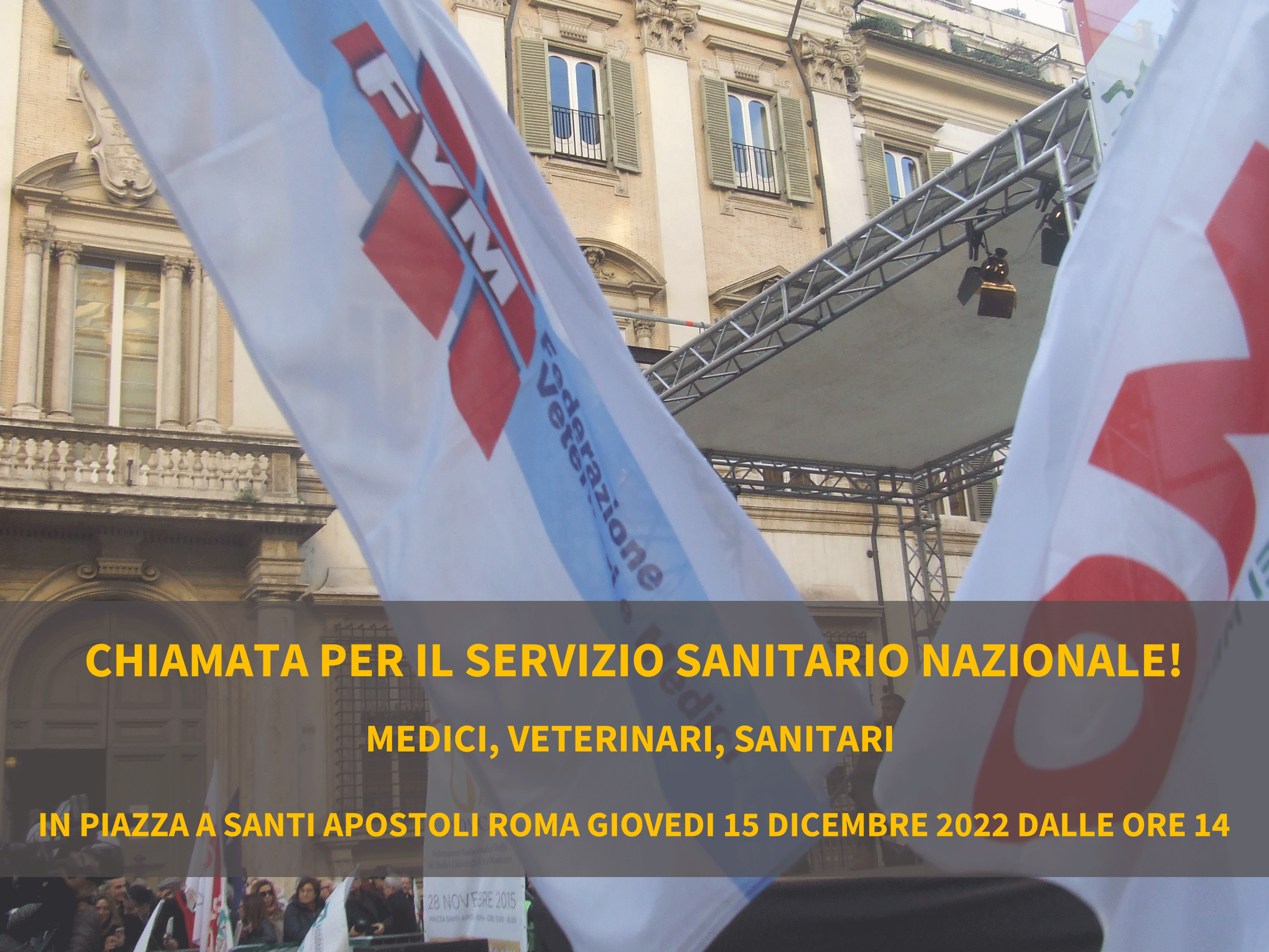 CHIAMATA PER IL SERVIZIO SANITARIO NAZIONALE! In piazza a Roma il 15 dicembre